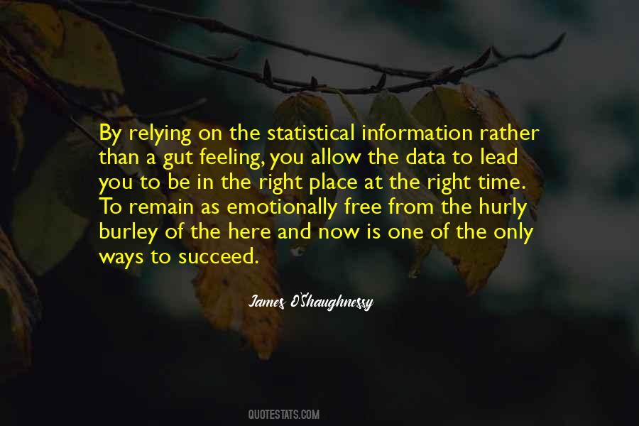 Information Wants To Be Free Quotes #634899