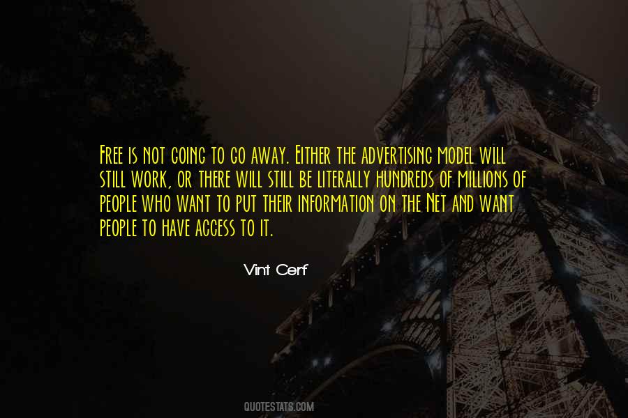 Information Wants To Be Free Quotes #988885