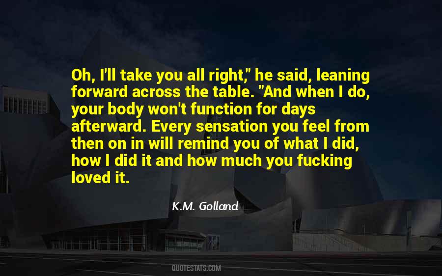 I Will Do You Quotes #385205