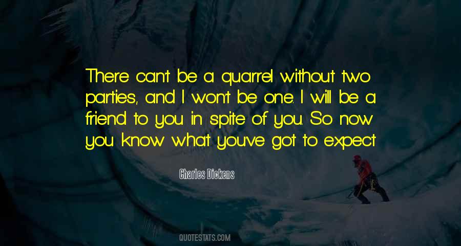 Friendship Quarrels Quotes #548727