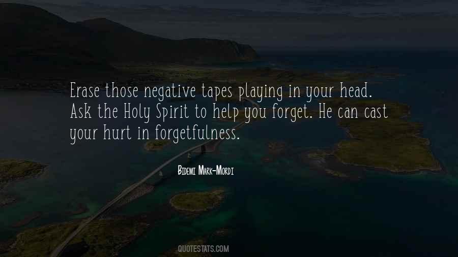 Help Forget Quotes #1038936