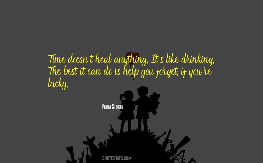 Help Forget Quotes #1150883