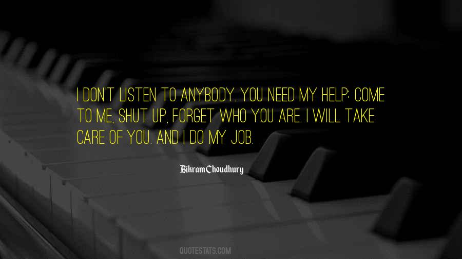 Help Forget Quotes #1187511
