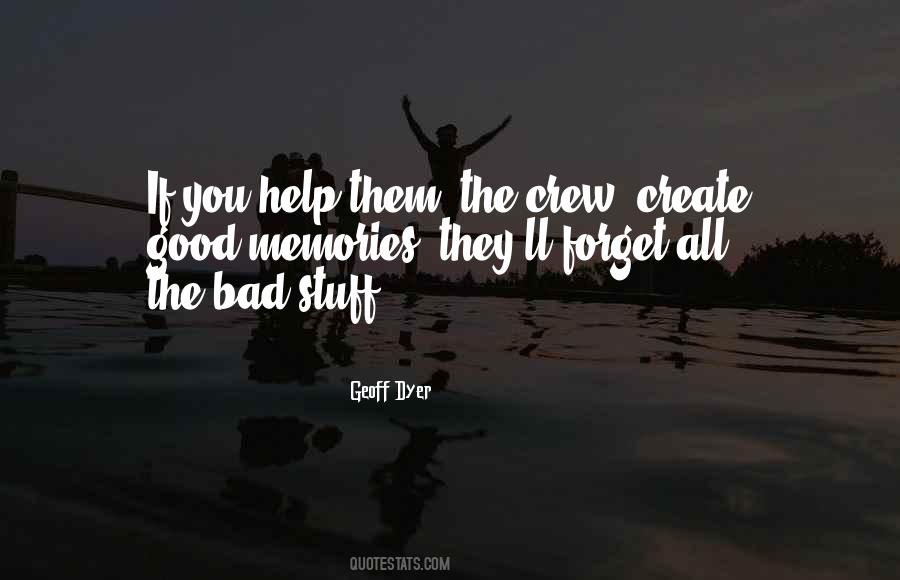 Help Forget Quotes #1198886