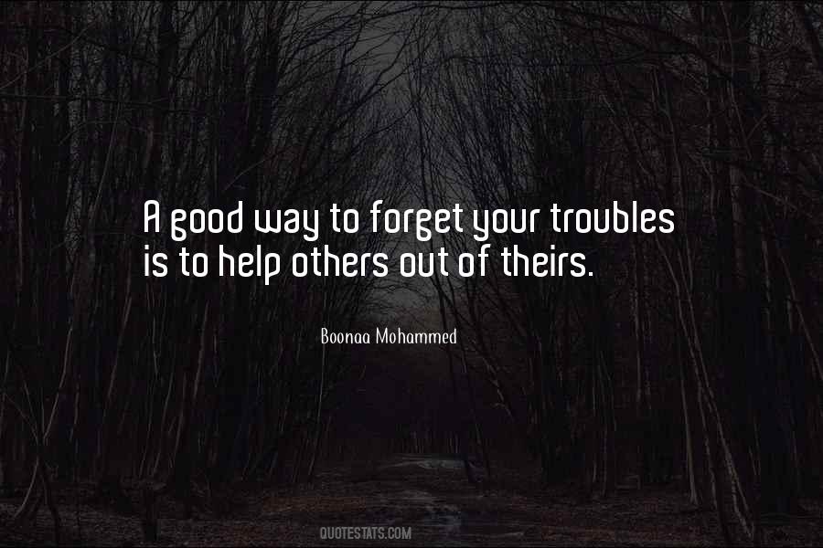Help Forget Quotes #1468304