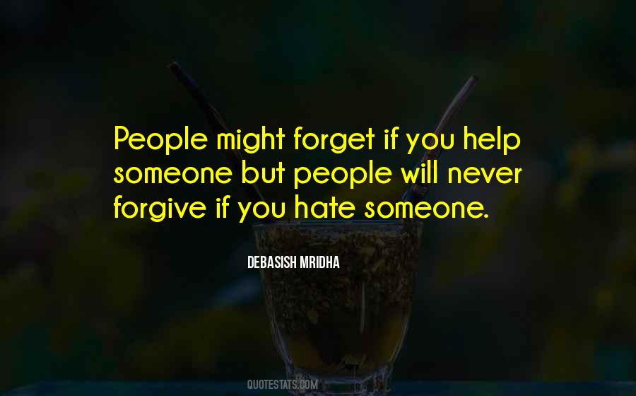 Help Forget Quotes #1596891