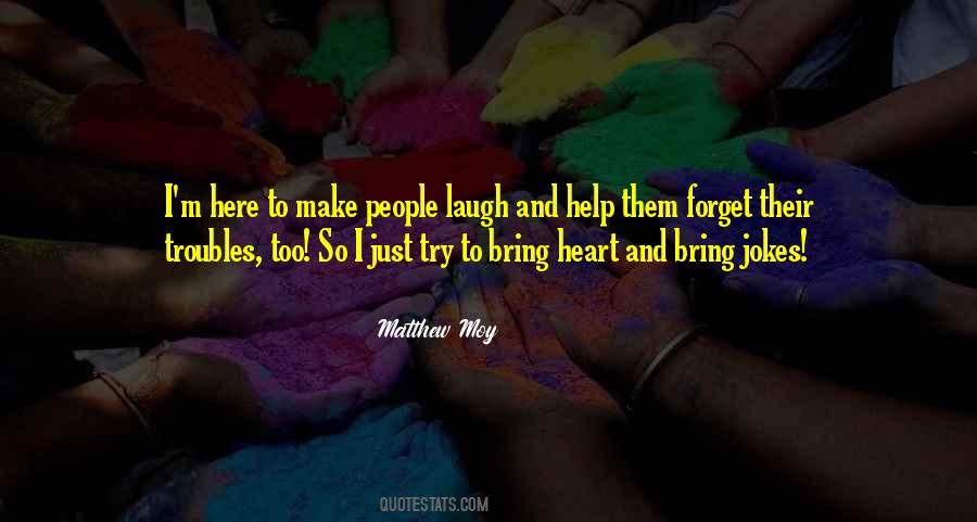Help Forget Quotes #1806643
