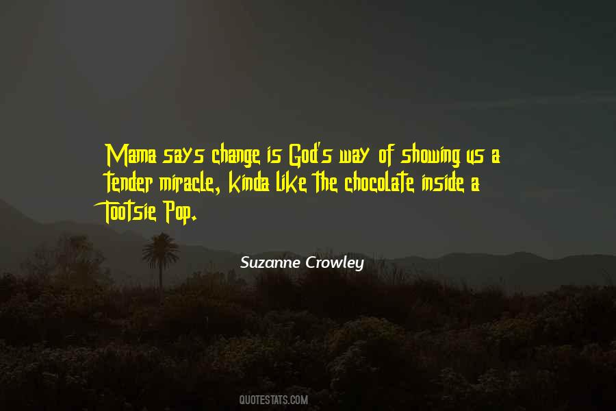 God Mama Quotes #1554950