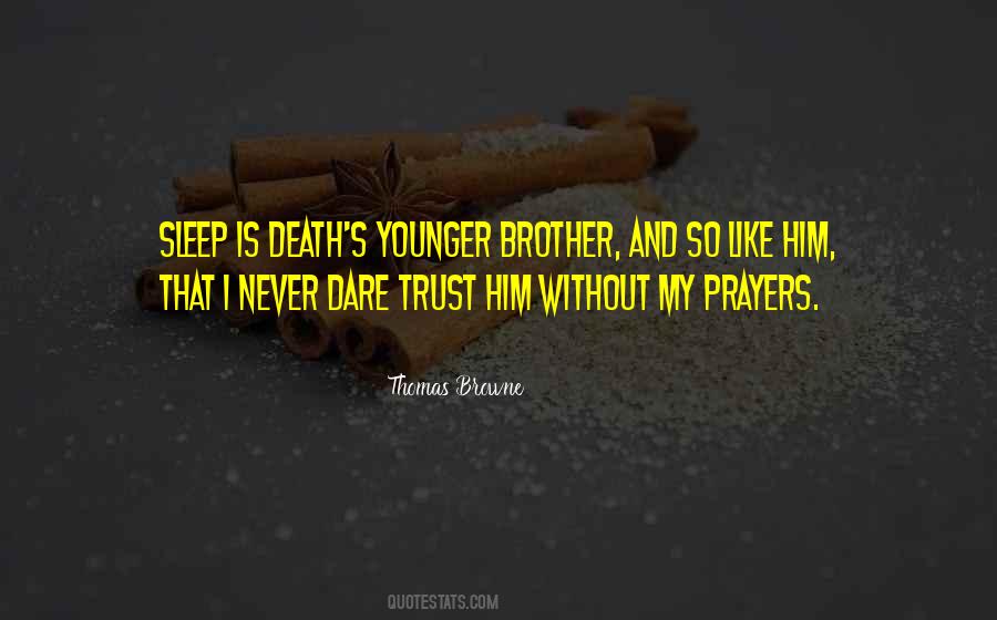 Brother Prayer Quotes #276101