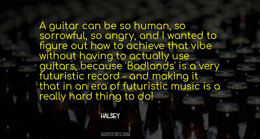 Quotes About Guitars And Music #243592