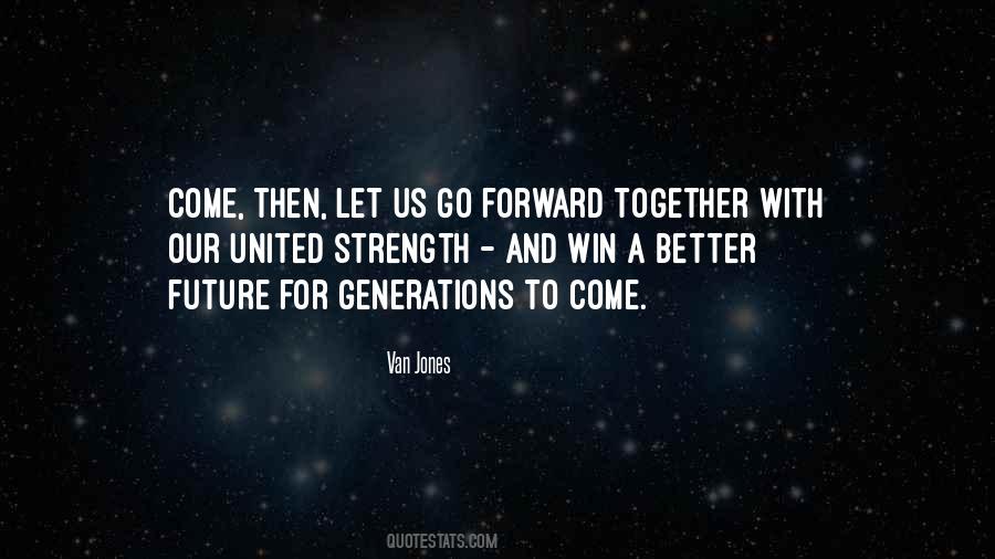 Together Win Quotes #1126446