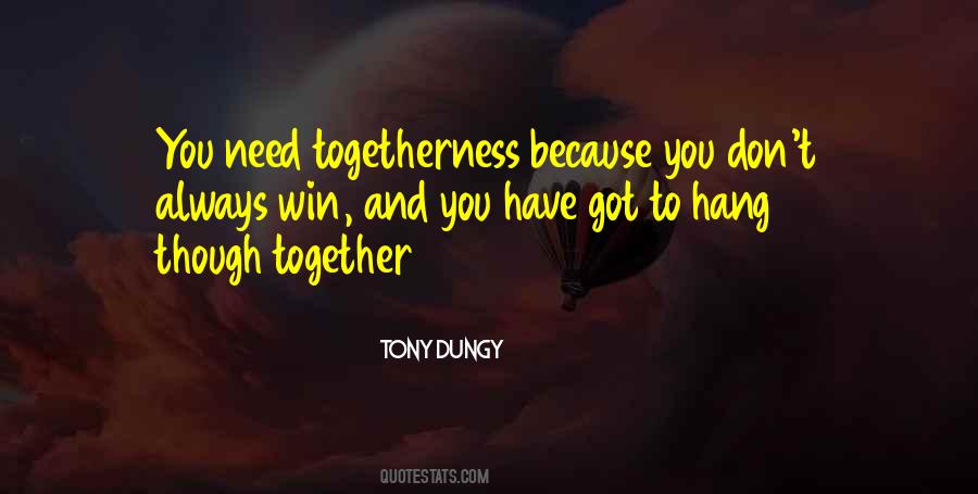 Together Win Quotes #438265