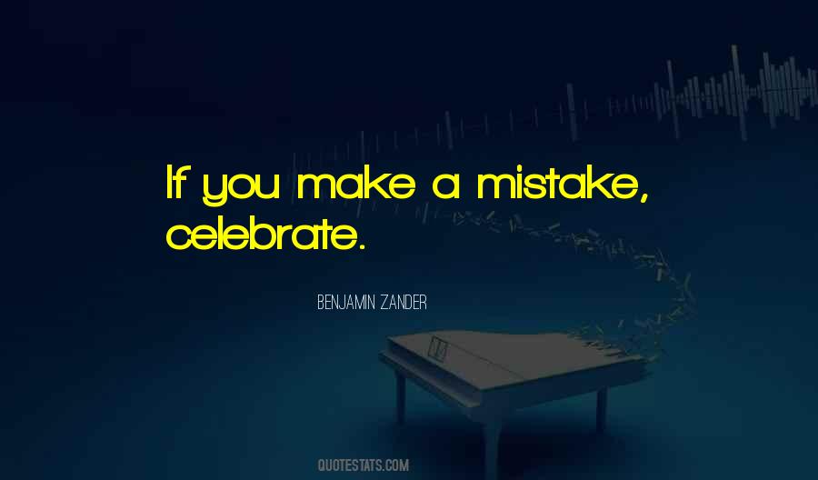 Make Mistake Quotes #108222
