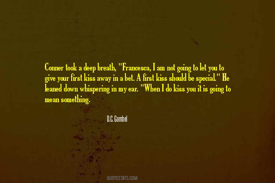 Something Special In You Quotes #1513815