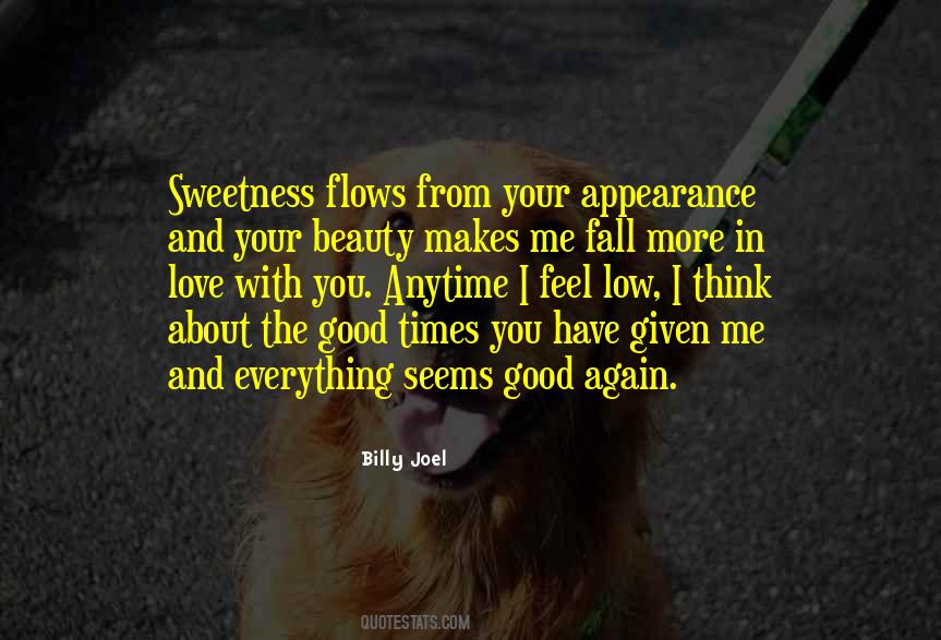 With You I Have Everything Quotes #1357557