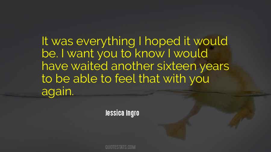 With You I Have Everything Quotes #543707