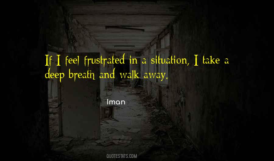 If I Walk Away Quotes #1108713