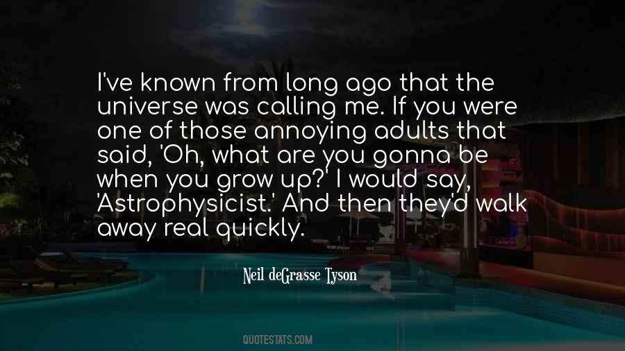 If I Walk Away Quotes #1258778