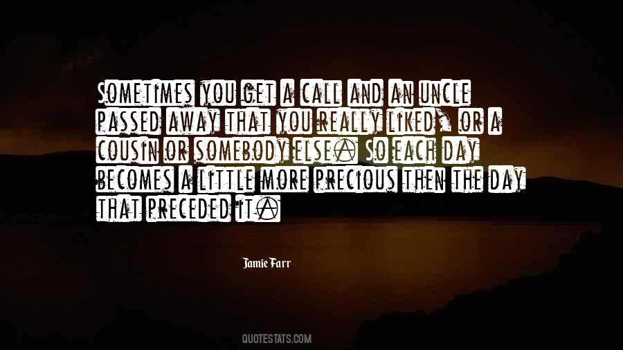 The More Precious Quotes #530284