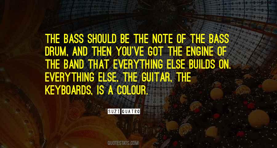 Bass And Guitar Quotes #1100455