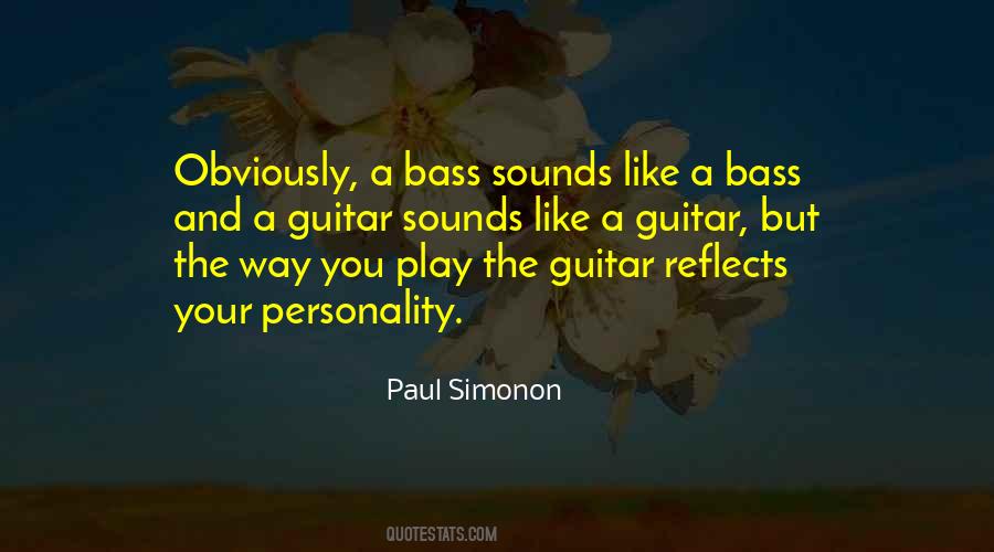 Bass And Guitar Quotes #153641