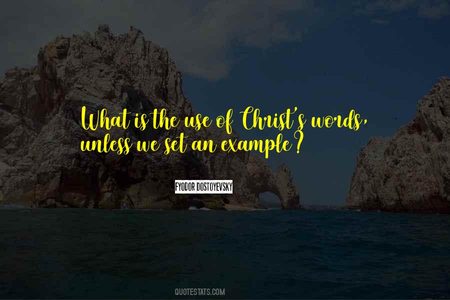 What Is The Use Of Quotes #1541002