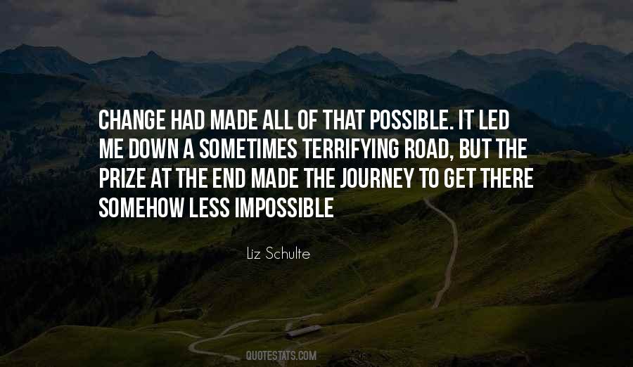 Impossible Journey Quotes #1488220