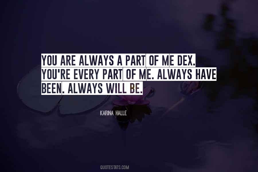 You Are A Part Of Me Quotes #766719