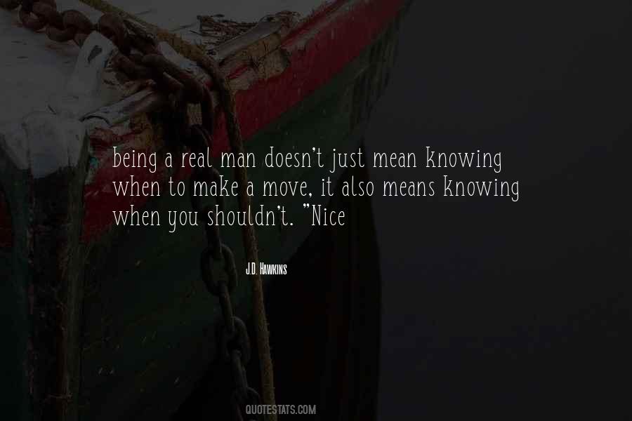 Nice Knowing You Quotes #1860055