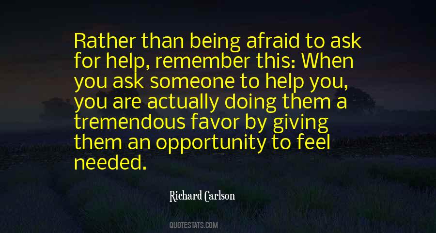 When You Help Someone Quotes #227650