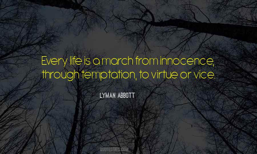 Life Is A Virtue Quotes #1381728