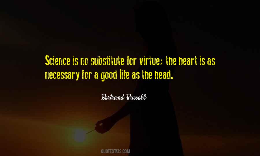 Life Is A Virtue Quotes #1404742