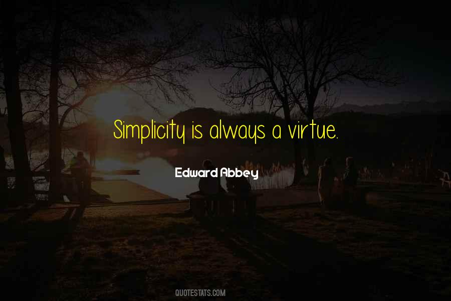 Life Is A Virtue Quotes #1544920