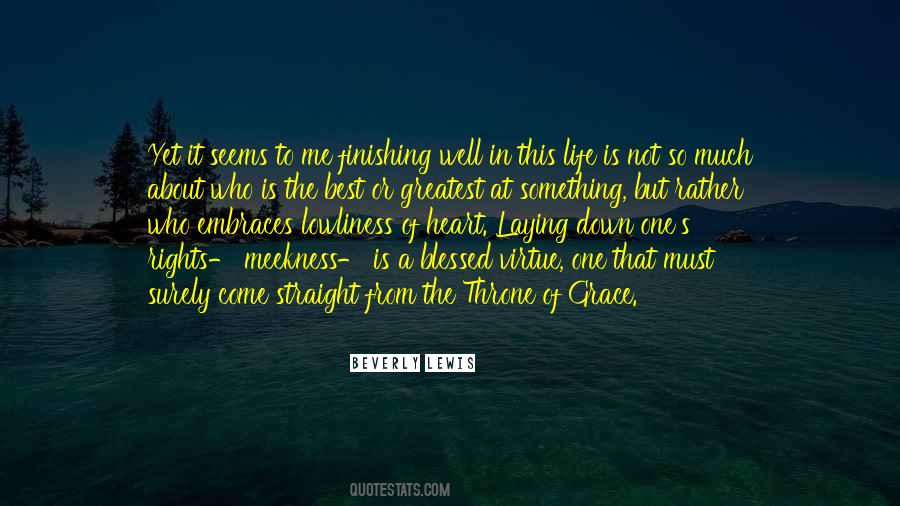 Life Is A Virtue Quotes #1550818