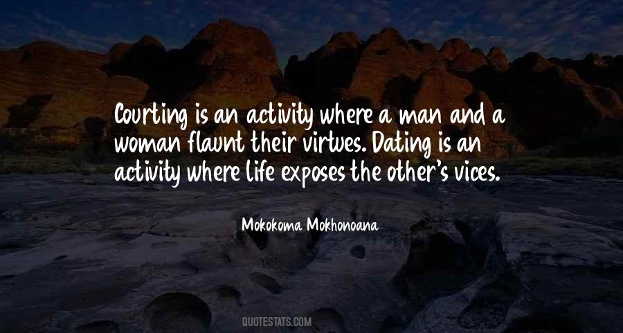 Life Is A Virtue Quotes #1823593
