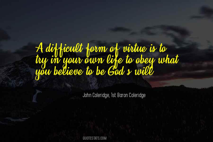Life Is A Virtue Quotes #1876822