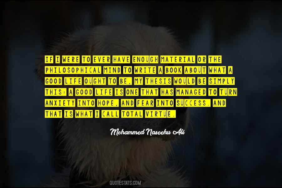 Life Is A Virtue Quotes #530536