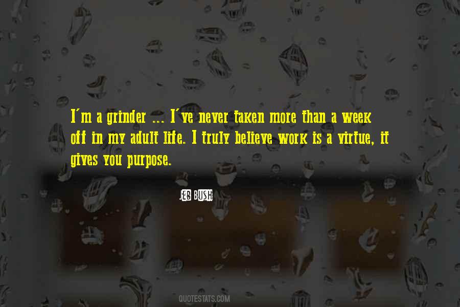 Life Is A Virtue Quotes #596914