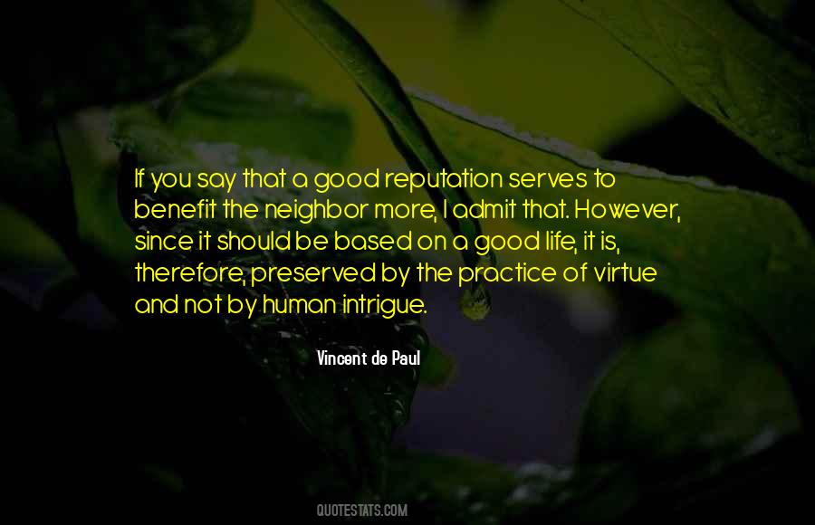 Life Is A Virtue Quotes #630036