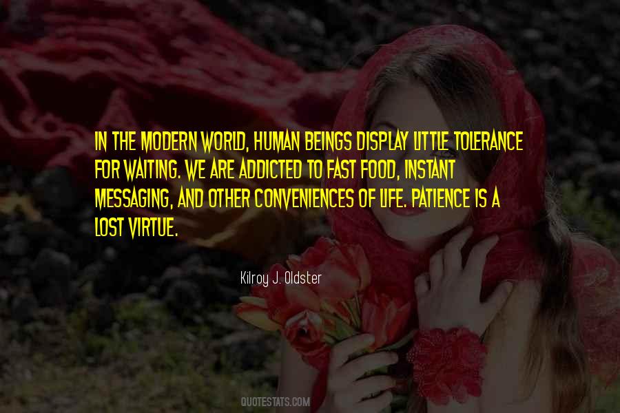 Life Is A Virtue Quotes #874280