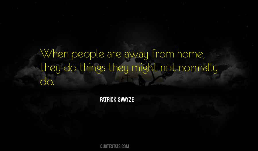 From Home Quotes #1343877
