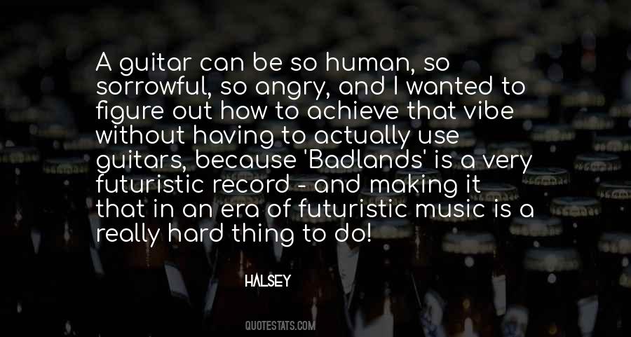 Quotes About Guitar Music #243592