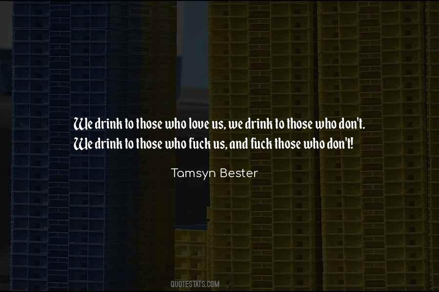 Friendship Toasts Quotes #1461316
