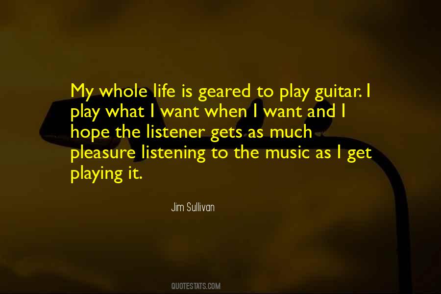 Quotes About Guitar And Life #1296904