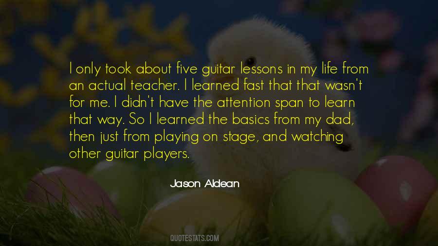 Quotes About Guitar And Life #1556526