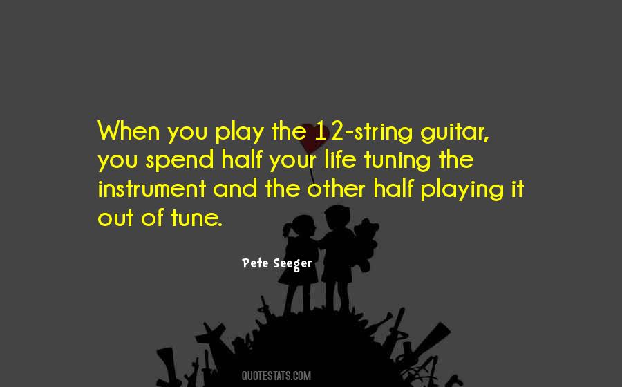 Quotes About Guitar And Life #631808