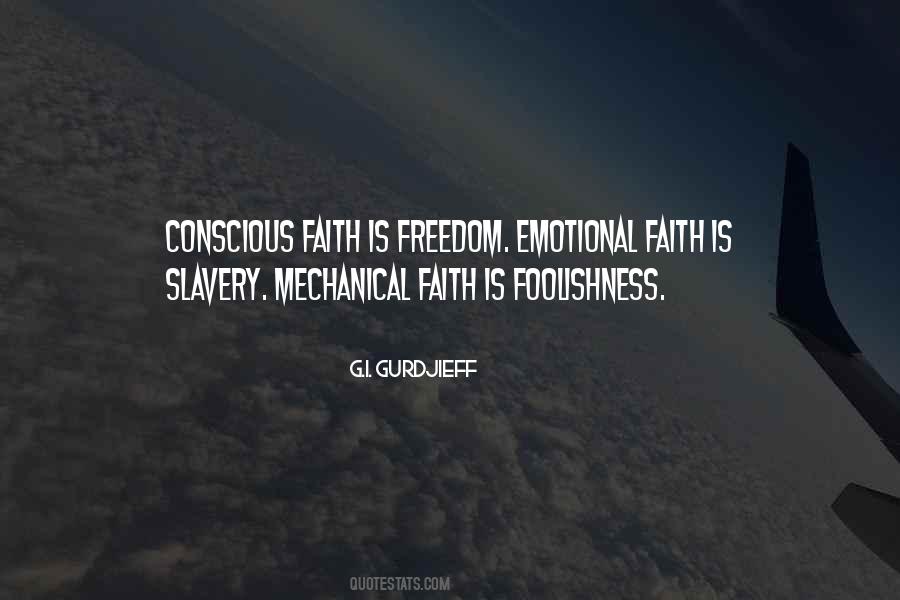 Slavery Is Freedom Quotes #1054325