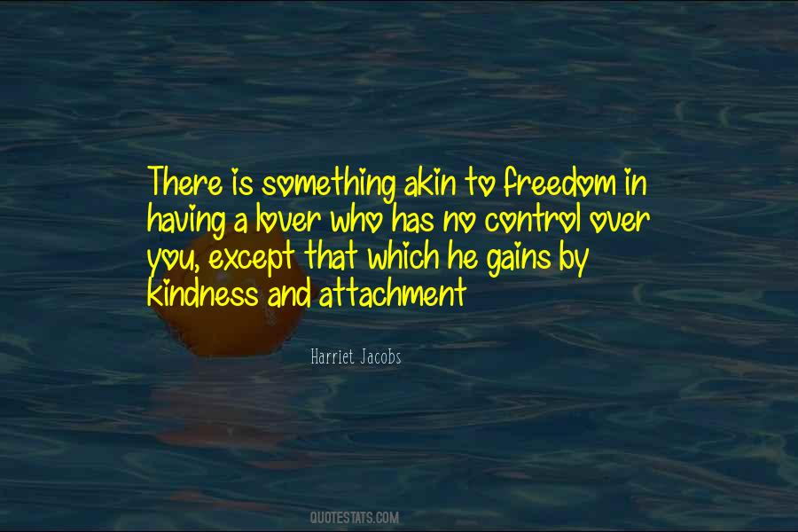 Slavery Is Freedom Quotes #1068762