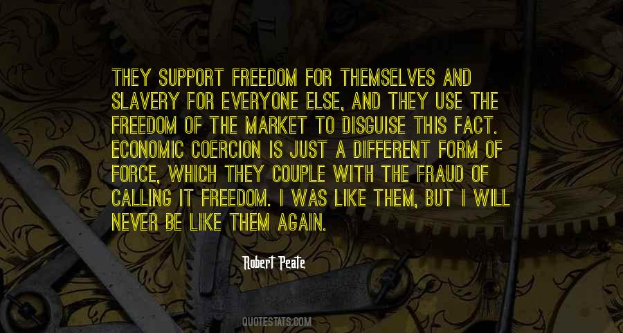 Slavery Is Freedom Quotes #569936