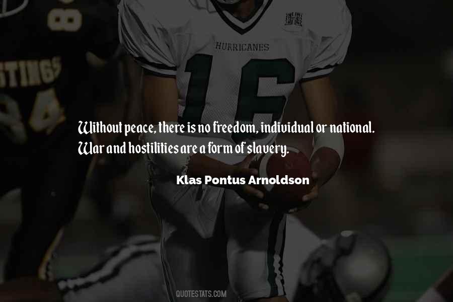Slavery Is Freedom Quotes #671351